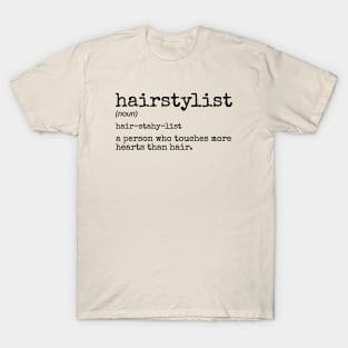 hairstylist T-Shirt